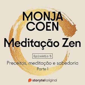 Preceitos-Meditacao-E-Sabedoria-Meditacao-Zen-5-Audiolivro-gratis
