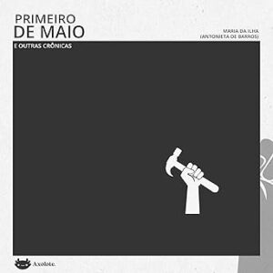 Primeiro-De-Maio-E-Outras-Cronicas-Audiolivro-Gratis