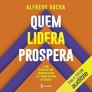 Quem-Lidera-Prosperas-Audiolivro-Gratis