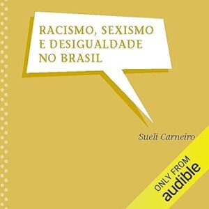 Racismo-Sexismo-E-Desigualdade-No-Brasil-Audiolivro-Gratis
