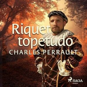 Riquet-Topetudo-Audiolivro-Gratis