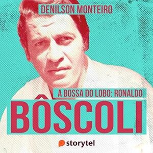 Ronaldo-Boscoli-Audiolivro-gratis