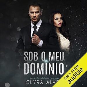 Sob-O-Meu-Dominio-Audiolivro-Gratis
