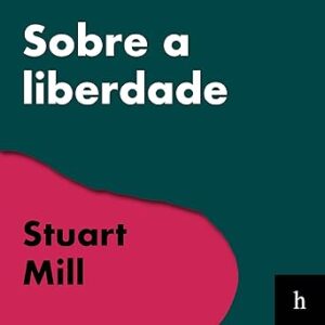 Sobre-A-Liberdade-Audiolivro-Gratis