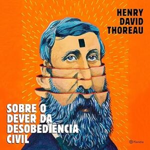 Sobre-O-Dever-Da-Desobediencia-Civil-Audiolivro-Gratis