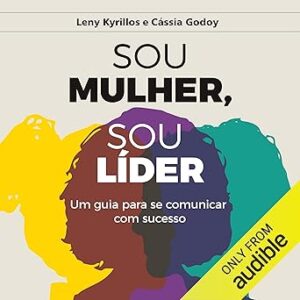 Sou-Mulher-Sou-Lider-Audiolivro-Gratis