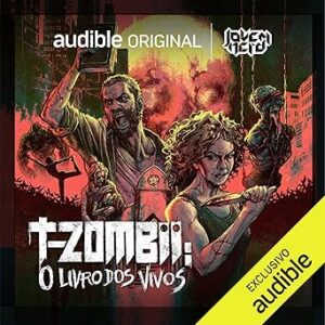 T-Zombii-O-Livro-dos-Vivos-Audiolivro-gratis