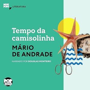 Tempo-Da-Camisolinha-Audiolivro-Gratis