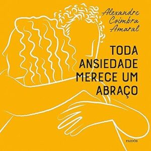 Toda-Ansiedade-Merece-Um-Abraco-Audiolivro-Gratis