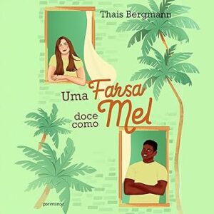 Uma-Farsa-Doce-Como-Mel-Audiolivro-Gratis