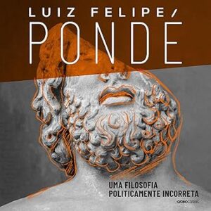 Uma-Filosofia-Politicamente-Incorreta-Audiolivro-gratis