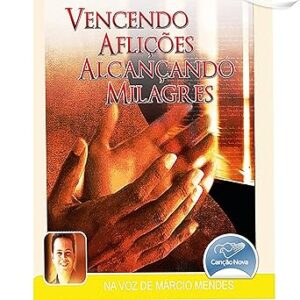 Vencendo-Aflicoes-Alcancando-Milagres-Audiolivro-gratis