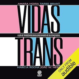 Vidas-Trans-Audiolivro-gratis